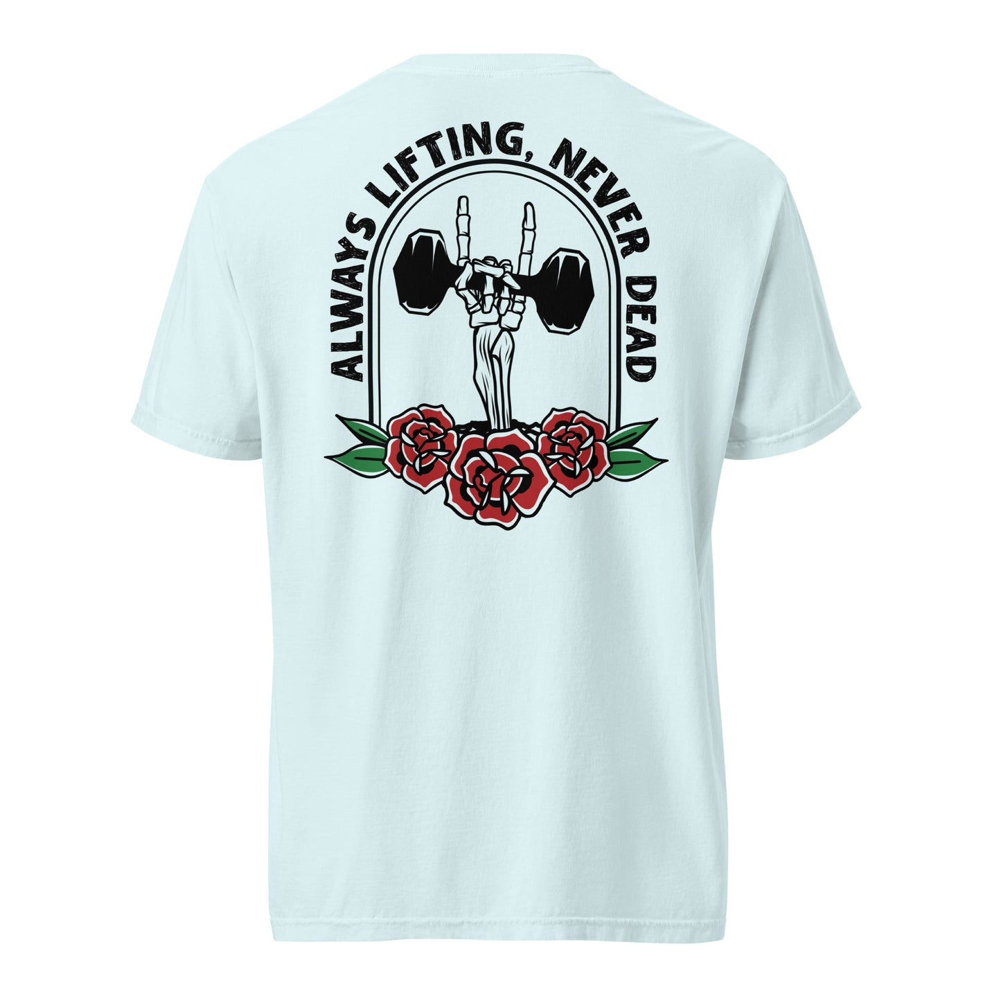 Always Lifting Never Dead Heavyweight Tee - Asset Apparel