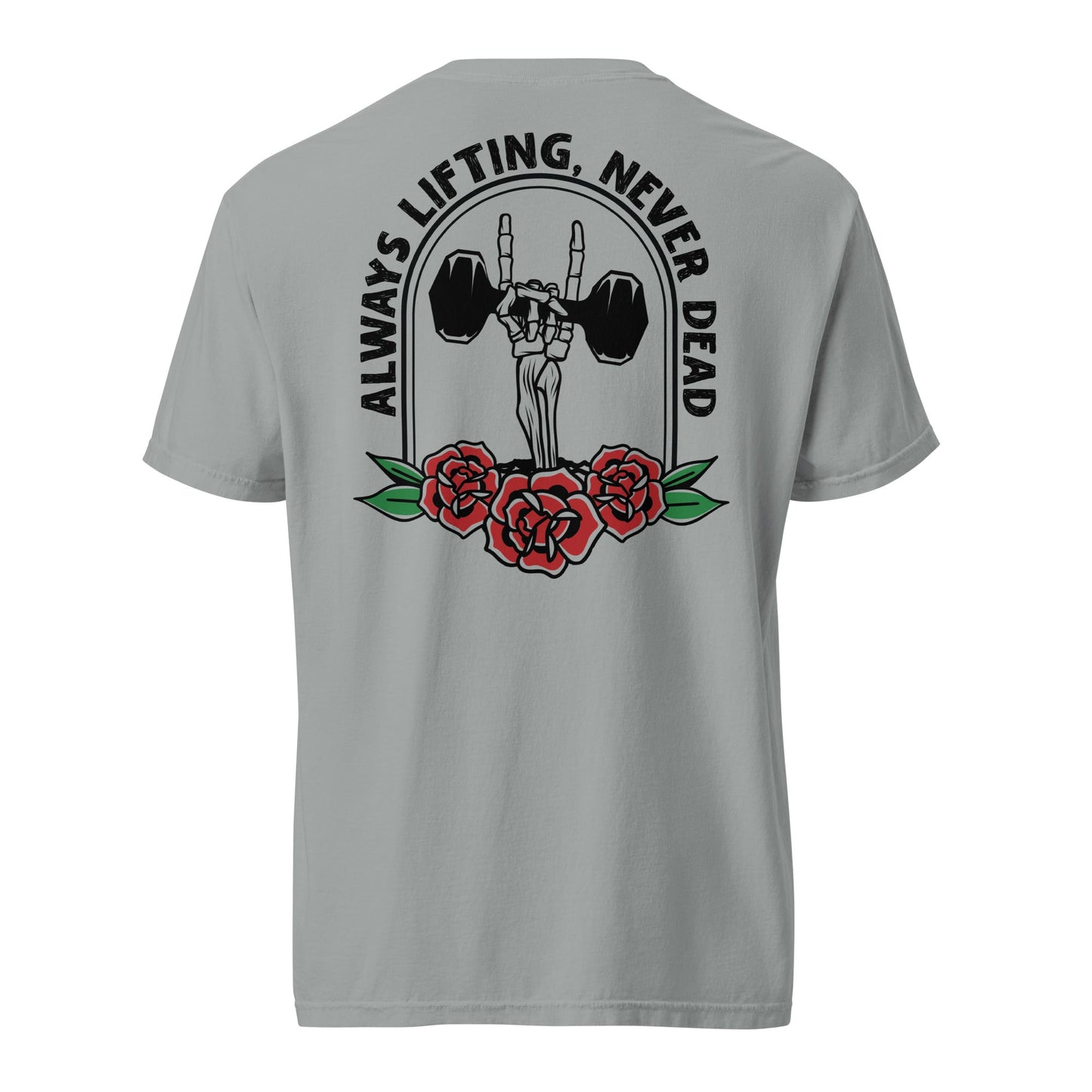 Always Lifting Never Dead Heavyweight Tee - Asset Apparel