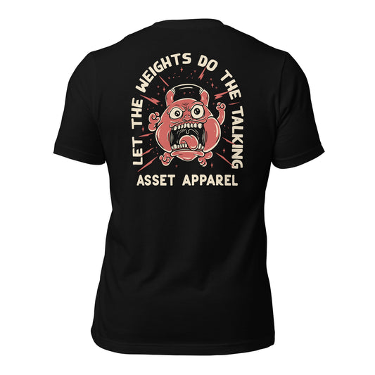 Let The Weights Do The Talking Black Tee - Asset Apparel