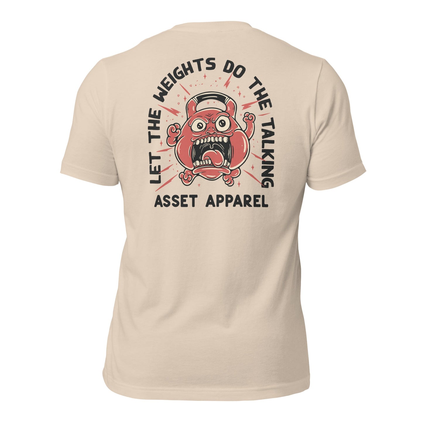 Let The Weights Do The Talking Tee - Asset Apparel